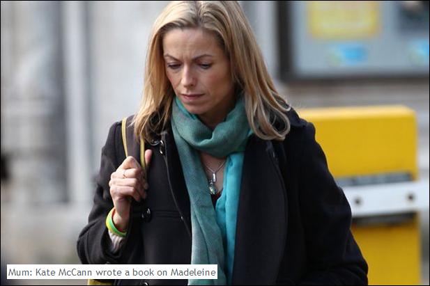Mum: Kate McCann wrote a book on Madeleine